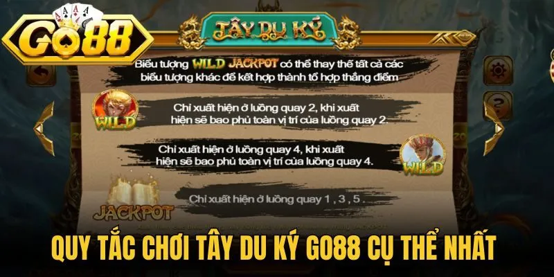 Tây Du Ký Go88 - Theo Chân 4 Thầy Trò Săn Kho Báu Kỳ Bí 3 Quy tắc chơi tây du ký Go88 cụ thể nhất